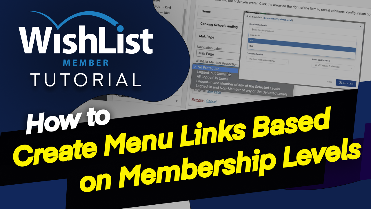 Read more about the article How to Create Menu Links Based on Membership Levels Tutorial