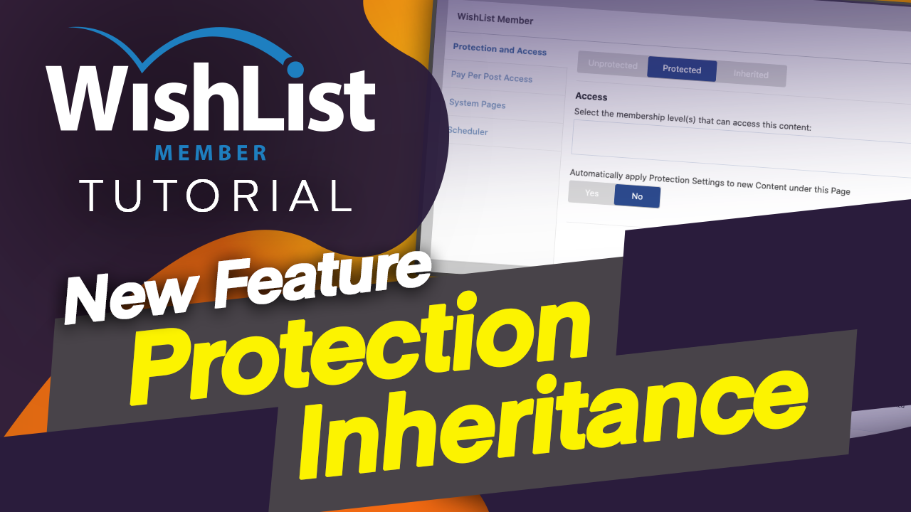Read more about the article New Feature: Protection Inheritance